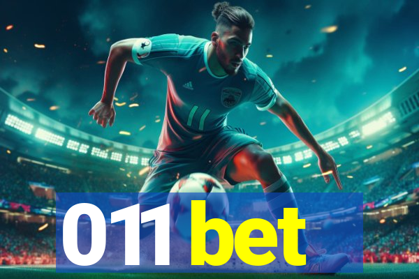 011 bet